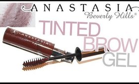 Review & Swatches: ANASTASIA Beverly Hills Tinted Brow Gel