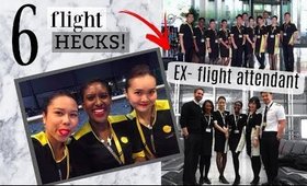 6 FLIGHT HACKS from an EX FLIGHT ATTENDANT