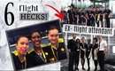 6 FLIGHT HACKS from an EX FLIGHT ATTENDANT