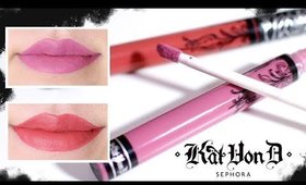 Kat Von D Everlasting Liquid Lipstick Swatches ♡ 2 Shades