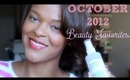 ♡ October Favorites 2012 ♡ Beauty Products