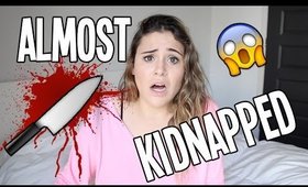 I WAS ALMOST KIDNAPPED | STORYTIME