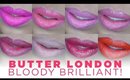 These are Brilliant! Butter London Bloody Brilliant Review + GIVEAWAY!