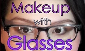 Doing Makeup with Glasses
