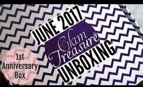 GLAM TREASURE BOX June 2017 | UNBOXING & REVIEW | 1st Anniversary Box | Stacey Castanha