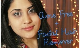 DIY: Acne Free, Soft Glowing Skin & Natural Facial hair remover