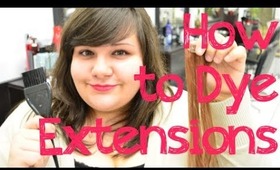 How to Dye Hair Extensions Yourself | Instant Beauty ♡