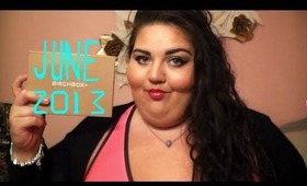 JUNE 2013 BIRCHBOX | HD