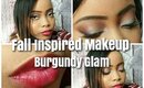 Tutorial | Burgundy Glam (Fall Inspired Makeup)