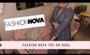 TRY-ON HAUL | Fashion Nova
