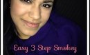 3 Easy Steps for the Perfect Smokey Eye!!