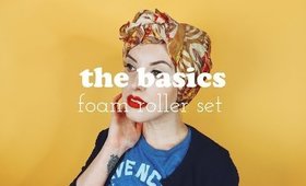 THE BASICS | Foam Roller Vintage Hair Set