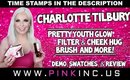Charlotte Tilbury Pretty Youth Glow Filter & Cheek & More! | Demo, Swatches, & Review | Tanya Feifel