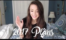2017 Plans!
