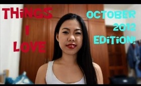 Things I Love - October 2012 Edition