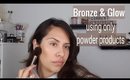 How I get GLOWING skin using Powder Products- Drugstore Favorites