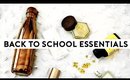 10 Back To School Essentials YOU NEED!