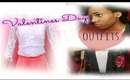 Valetines Day Outfits !!