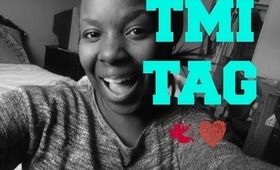 TMI TAG ☪