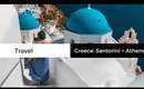 Greece Travel Diary: Santorini and Athens | Travel