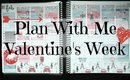 Plan With Me: Valentine's Week