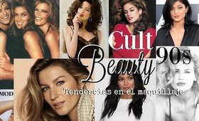 ♥ Cult 90s Beauty ♥ | Maquillajes de Tendencia | TUTORIAL Makeup & HairStyle