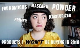 Products I WON'T Buy in 2018 | Laura Neuzeth