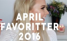 APRIL FAVORITTER 2016