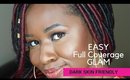 Easy Full Coverage Everyday Glam| Dark Skin Friendly