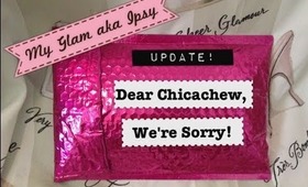 Update: Apology from My Glam aka Ipsy!
