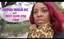 Lupus Walk DC! | FAB Fam & Fun Times! #BNFTV