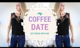 Coffee Date Get Ready With Me Organic Skincare Makeup Hair and Outfit