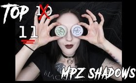 Top 11 FAVORITE My Pretty Zombie Eyeshadows!!