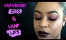 Cranberry Eyes Vamp Lips | Fall Makeup Tutorial