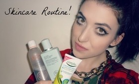 My Skincare Routine!