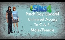 Sims $ Patch Day Update! Unlimited Access To Male & Female CAS