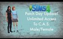 Sims $ Patch Day Update! Unlimited Access To Male & Female CAS