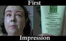 Kiss My Face  Deep Cleansing Mask First Impressions