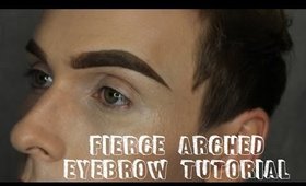 Fierce Arched Eyebrow Tutorial | Waterproof Brow Gel | WILL DOUGHTY