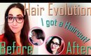 Tania Get's a Haircut {& Hair Evolution}