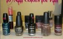Nail Polish Haul: 10 of My Favorite Fall Nail Colors