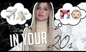 WHAT ARE WE DOING WITH OUR LIVES IN OUR 20's?