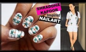 PALM TREE SUMMER Nailart | Shraddha Kapoor Outfit Inspired