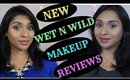 NEW Wet N Wild Makeup Review | Makeup Tutorial, Up Close Swatches & Detailed Reviews