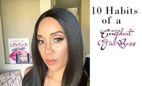 10 Habits of a Confident Girl Boss|Laketta Willis