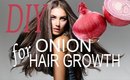 Hair growth stimulation using onion mask (this one actually smells real nice)