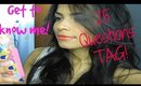 25 Questions TAG | Get to know me!