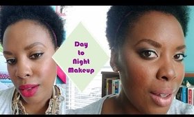 REAL Day to Night Makeup