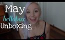 May Bellabox Unboxing!