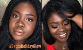 Becca Holiday Apres Ski Glow Collection  "Makeup Tutorial" WOC